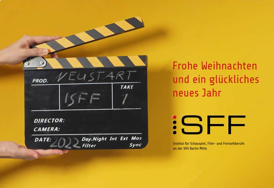 Institut für Schauspiel-, Film- und Fernsehberufe (iSFF) 24 Gruss iSFF2022 2